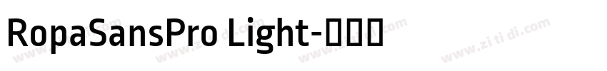 RopaSansPro Light字体转换